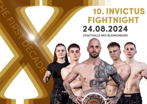 Plakat zur 10. Invictus Fightnight am 24.08.2024 in der Stadthalle Bad Blankenburg